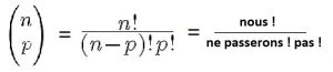 formule_combinaison_coefficient_binomial_astuce_nous_ne_passerons_pas